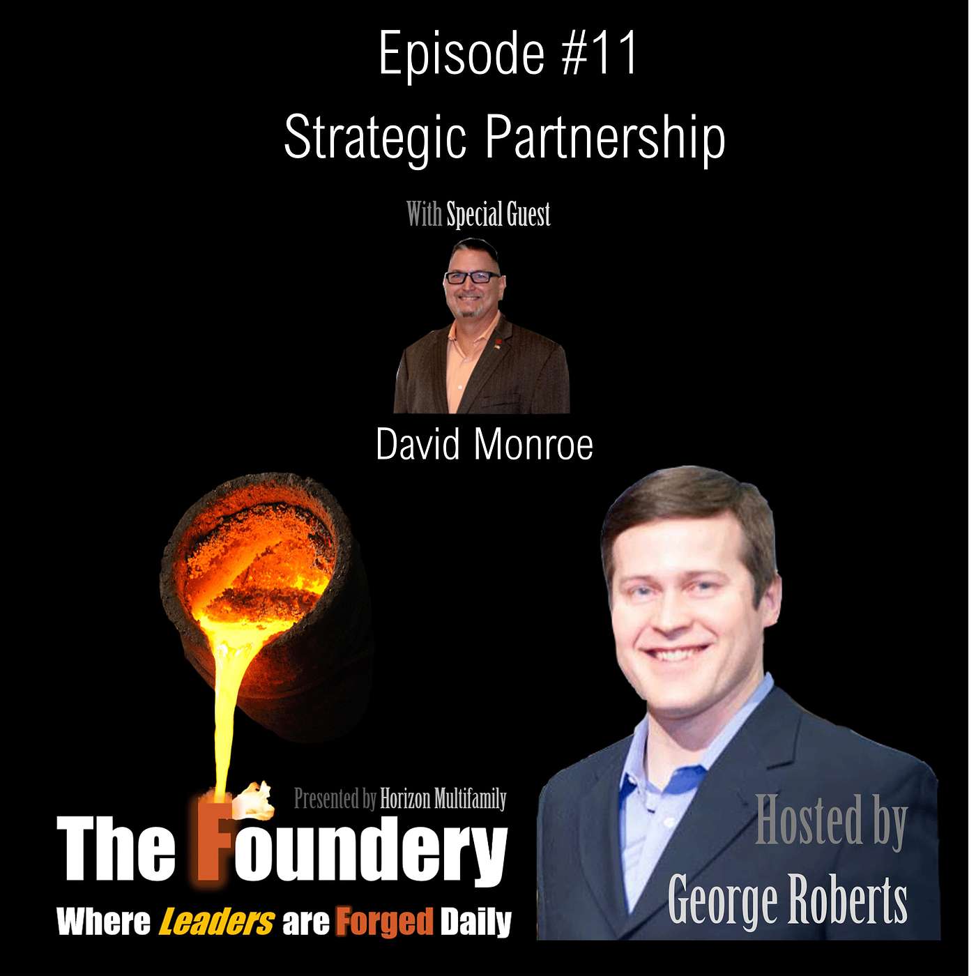 11. David Monroe - A Strategic Partner for Multifamily Real Estate Transactions