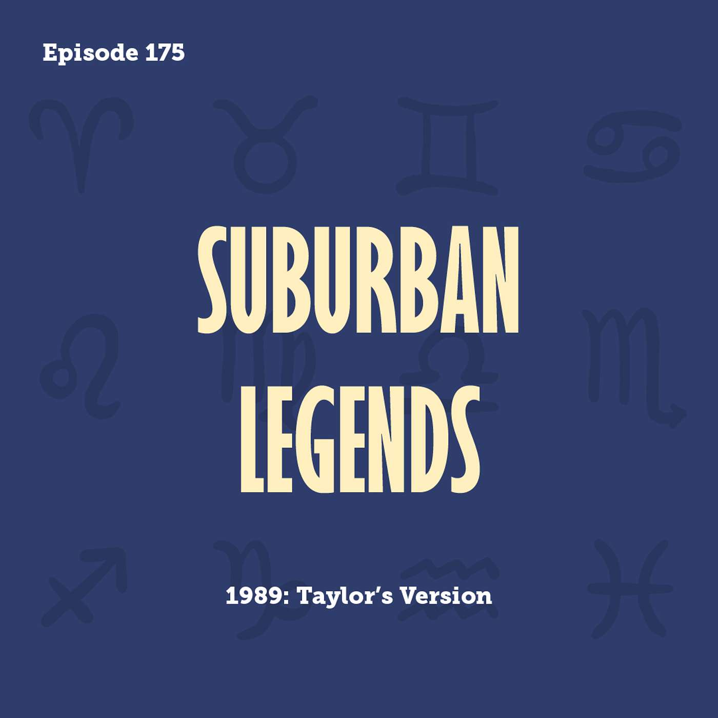 Tay to Z Episode 175: Suburban Legends