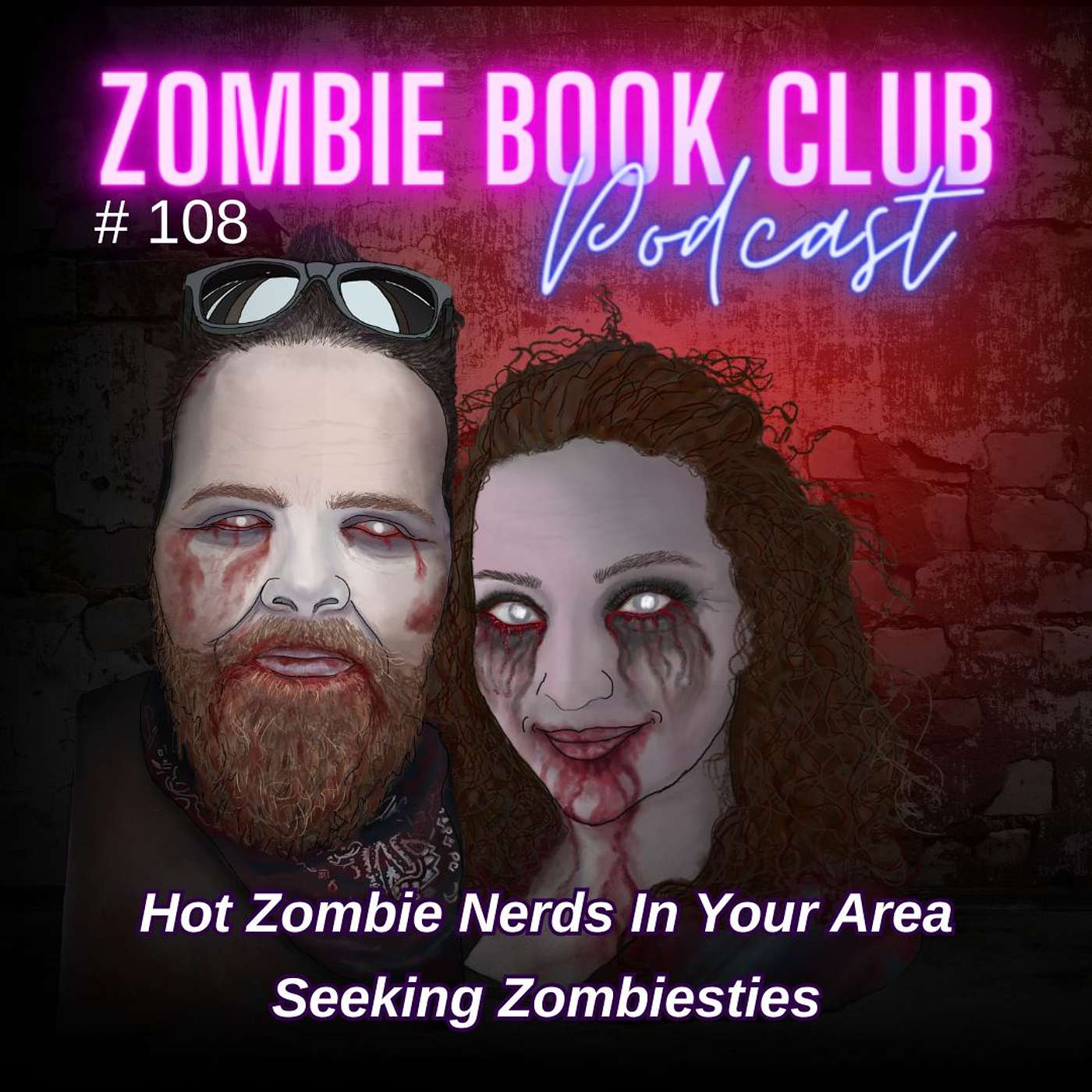Hot Zombie Nerds in Your Area! | Zombie Book Club Ep 108
