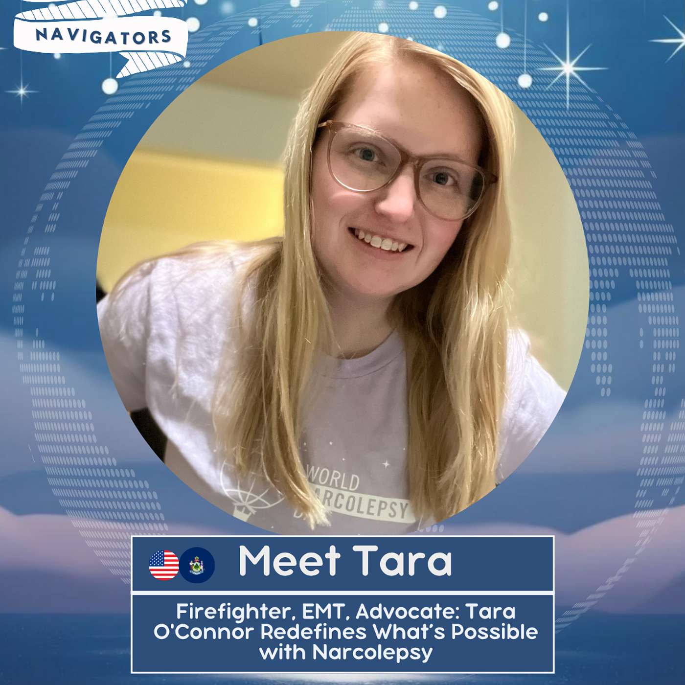 S4E2: Firefighter, EMT, Advocate: Tara O'Connor Redefines What’s Possible with Narcolepsy S4E2: Firefighter, EMT, Advocate: Tara O'Connor Redefines What’s Possible with Narcolepsy
