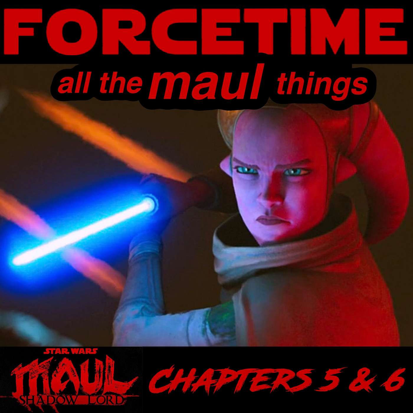 all the MAUL things - Maul: Shadow Lord Chapters 5 & 6 Breakdown episode artwork