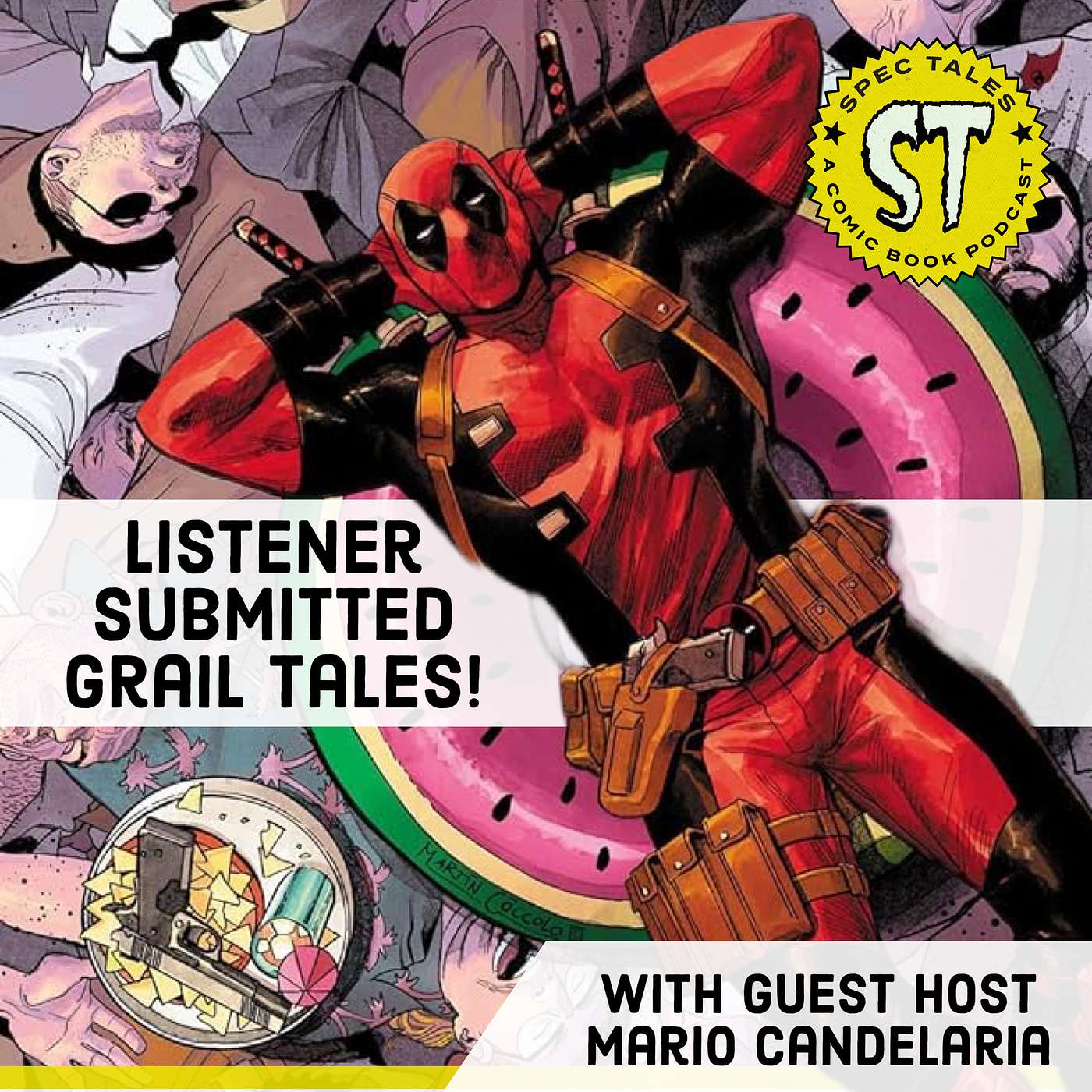 Dueling Listener-Submitted Grail Tales with Guest Host Mario Candelaria