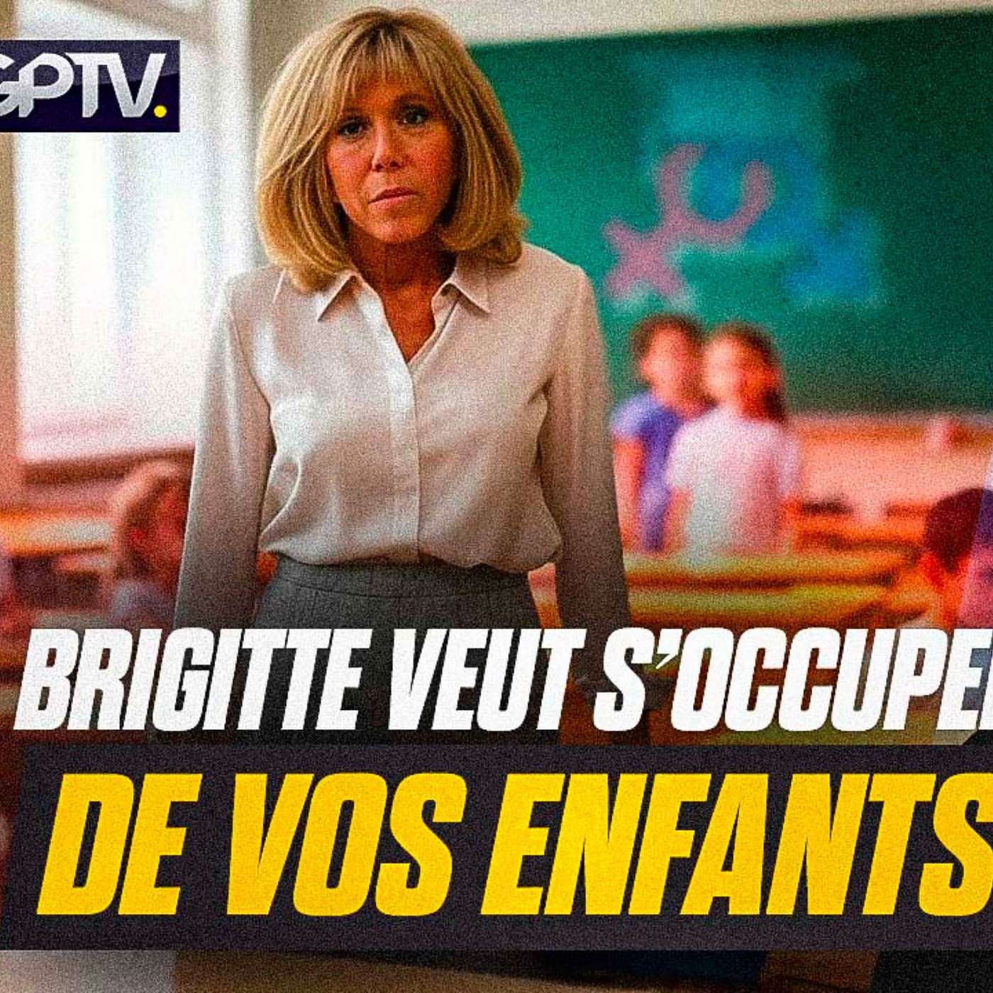 ÉDUCATION SEXUELLE À L’ÉCOLE : L’INFLUENCE “ÉTRANGE” DE BRIGITTE | GPTV