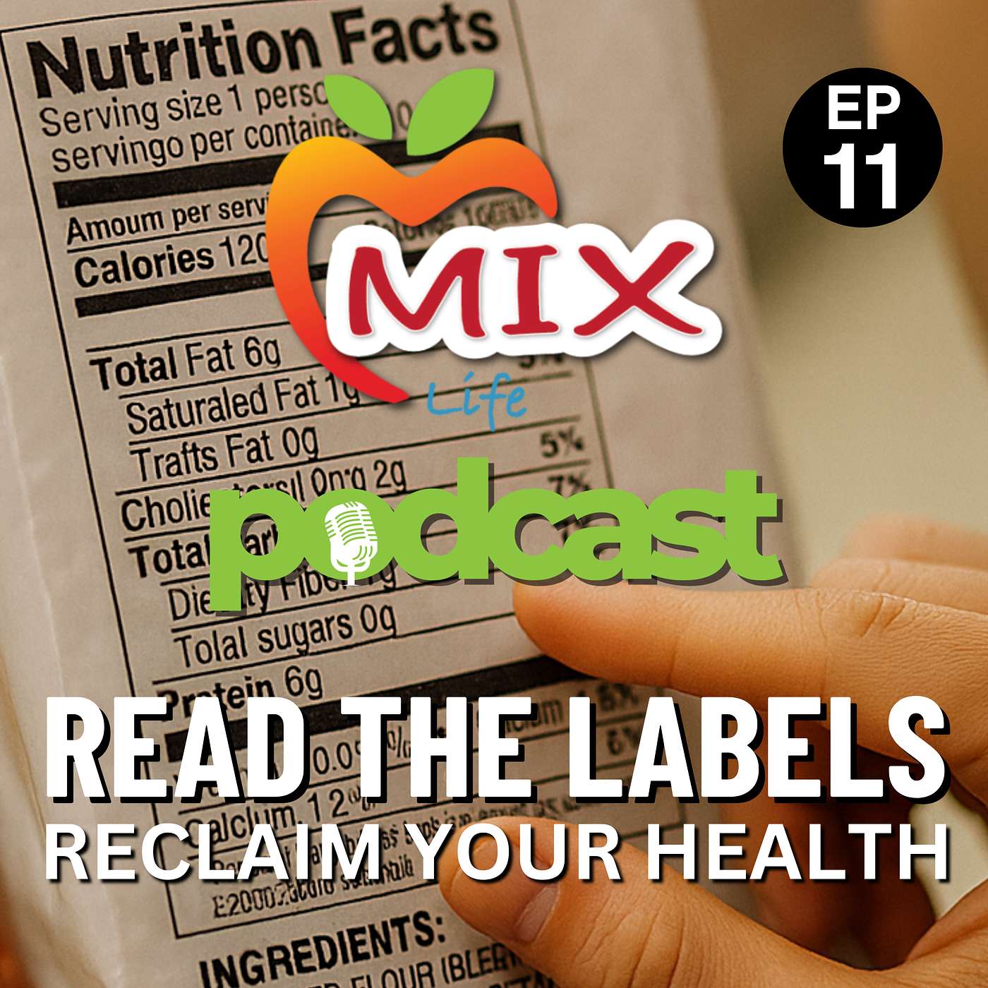 Episode 11: The Ingredient That’s Fattening the World, And It’s Not Sugar