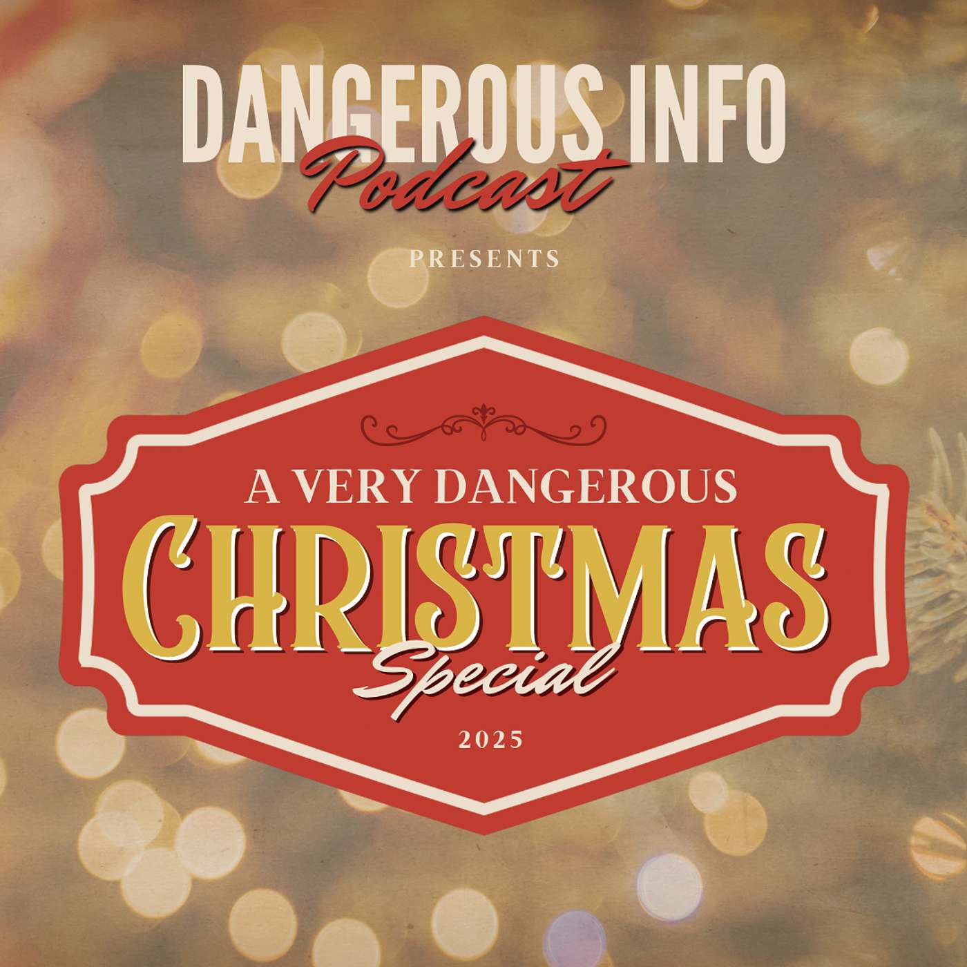 246 "A Very Dangerous Christmas 2025" special episode, traditions, history, new revelations, hope, promise