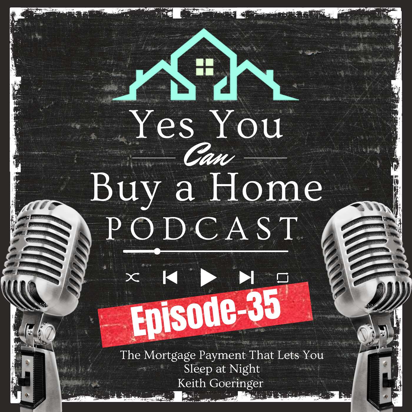 The Mortgage Payment That Lets You Sleep at Night episode artwork