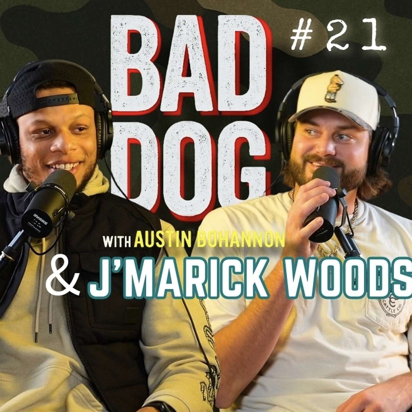 BAD DOG PODCAST w/ Austin Bohannon
