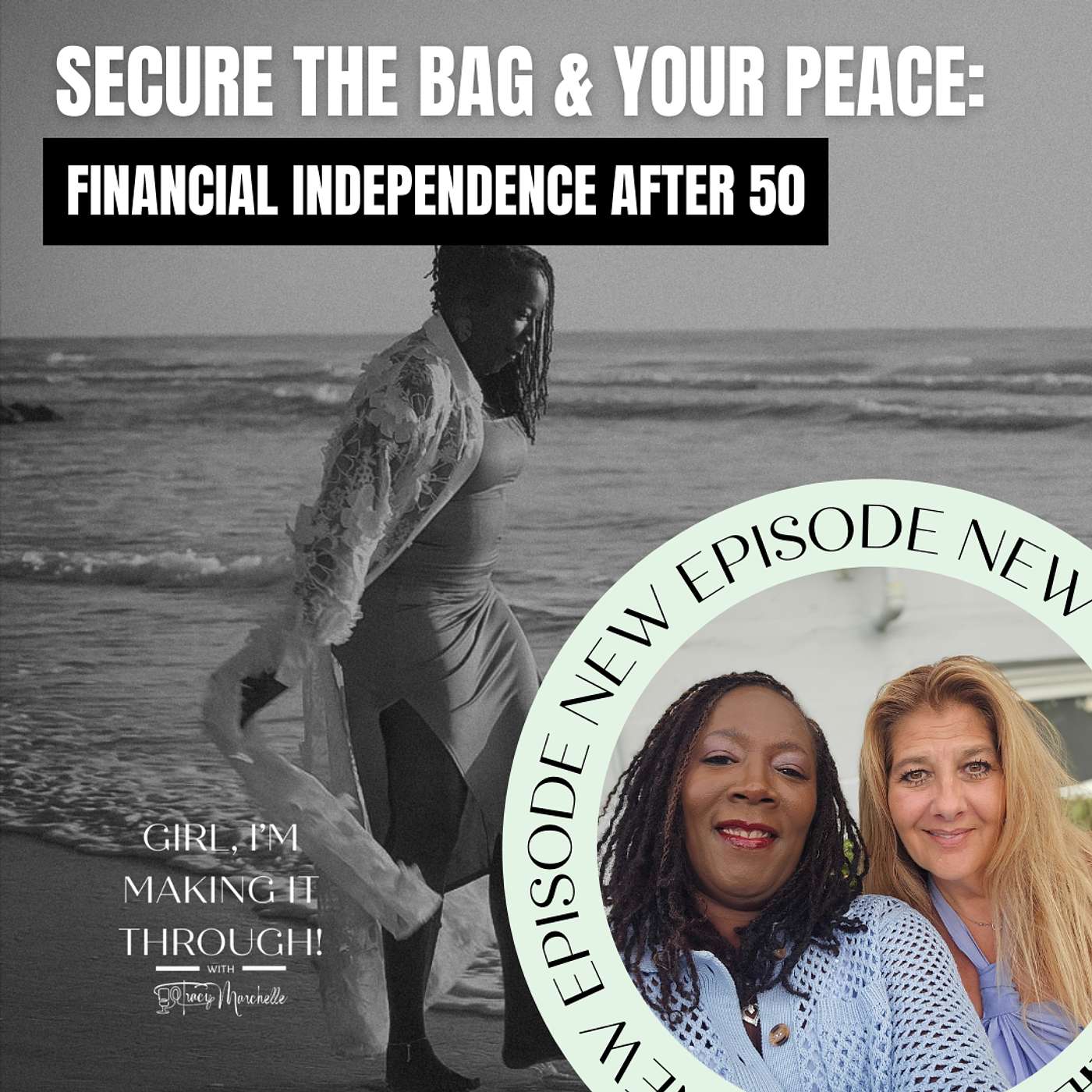 Girl, I\'m Making It Through