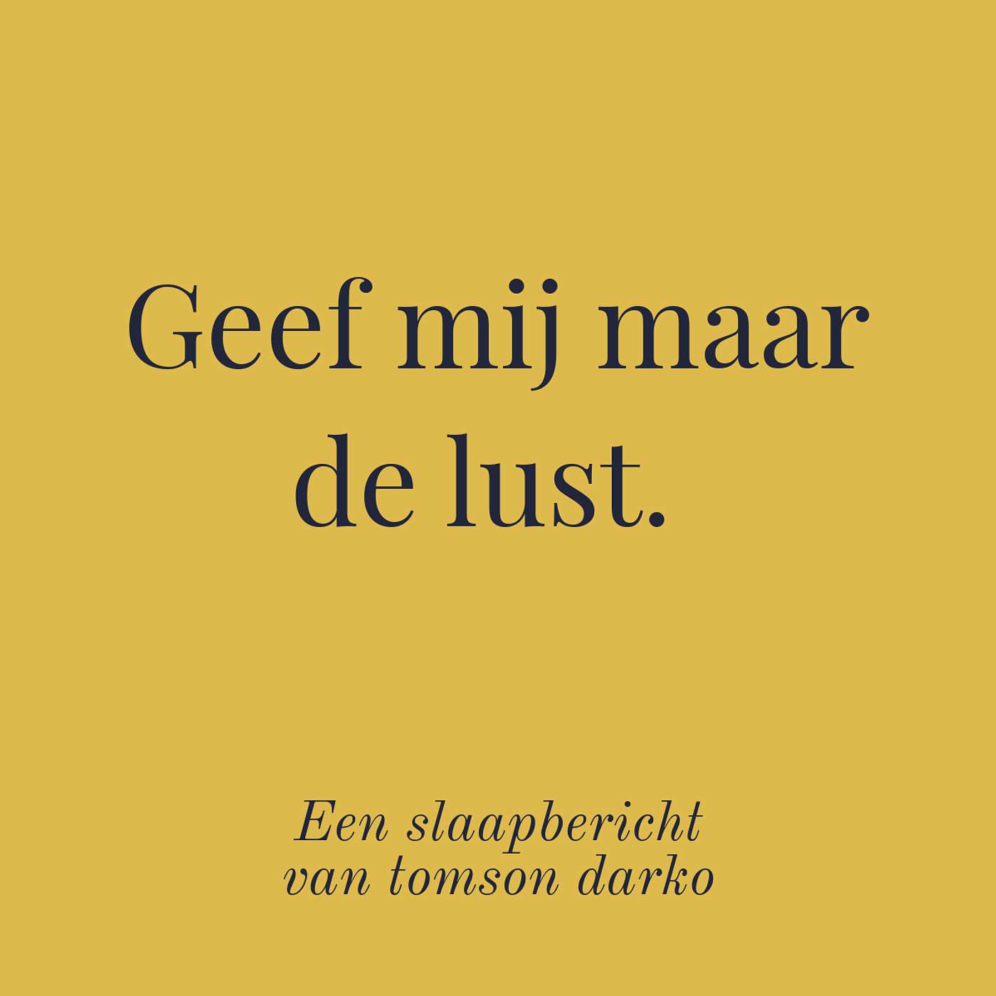dag 2 - Ik denk heel veel aan je. Maar jij niet aan mij