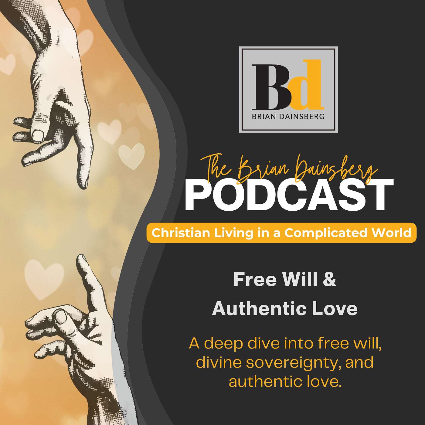 The Brian Dainsberg Podcast