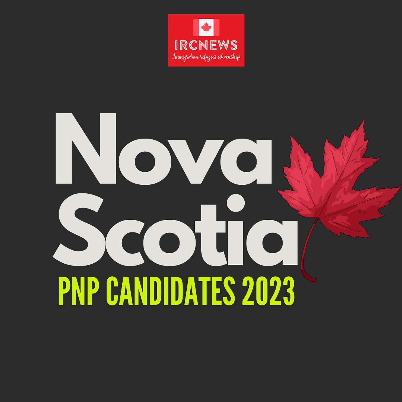Canada Immigration Total PNP Express Entry Candidate Selection for the Province of Nova Scotia in 2023 episode artwork