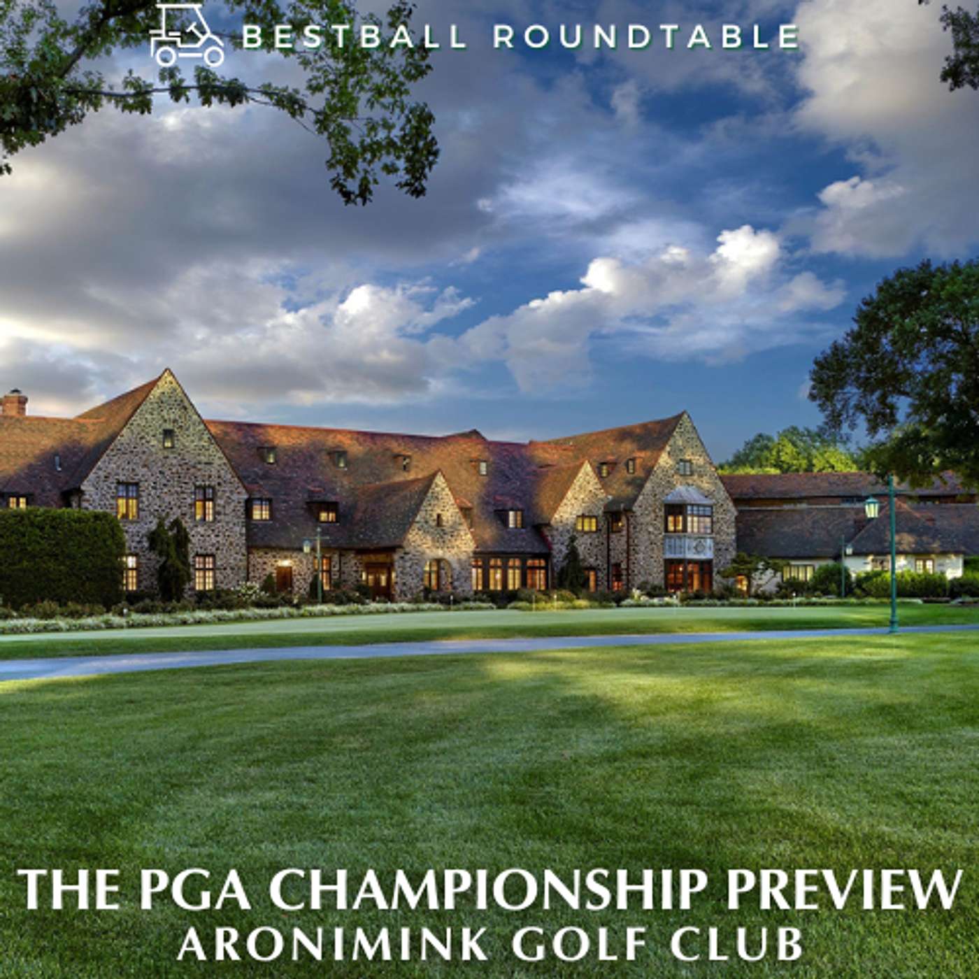 The 2026 PGA Championship Preview - BestBall Roundtable