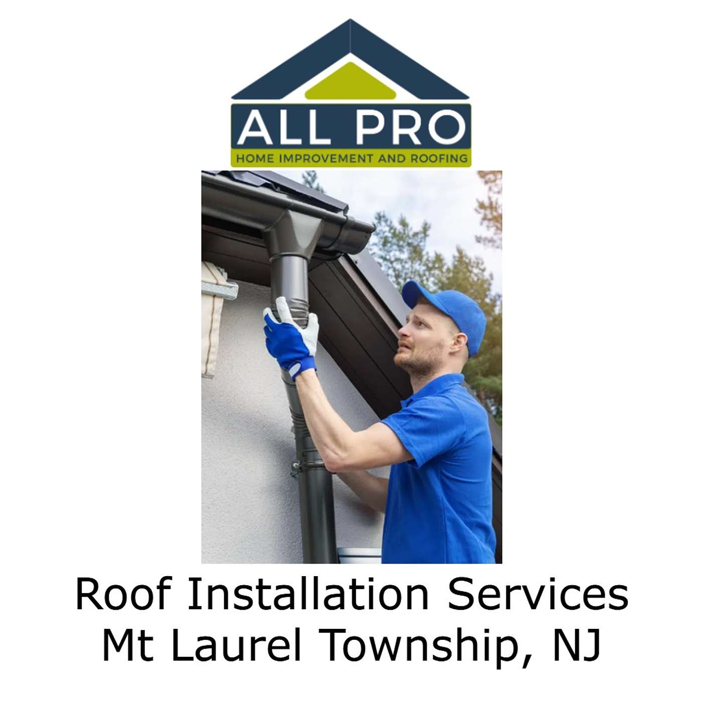 All Pro Roofing - Mt Laurel Township, NJ\'s Podcast