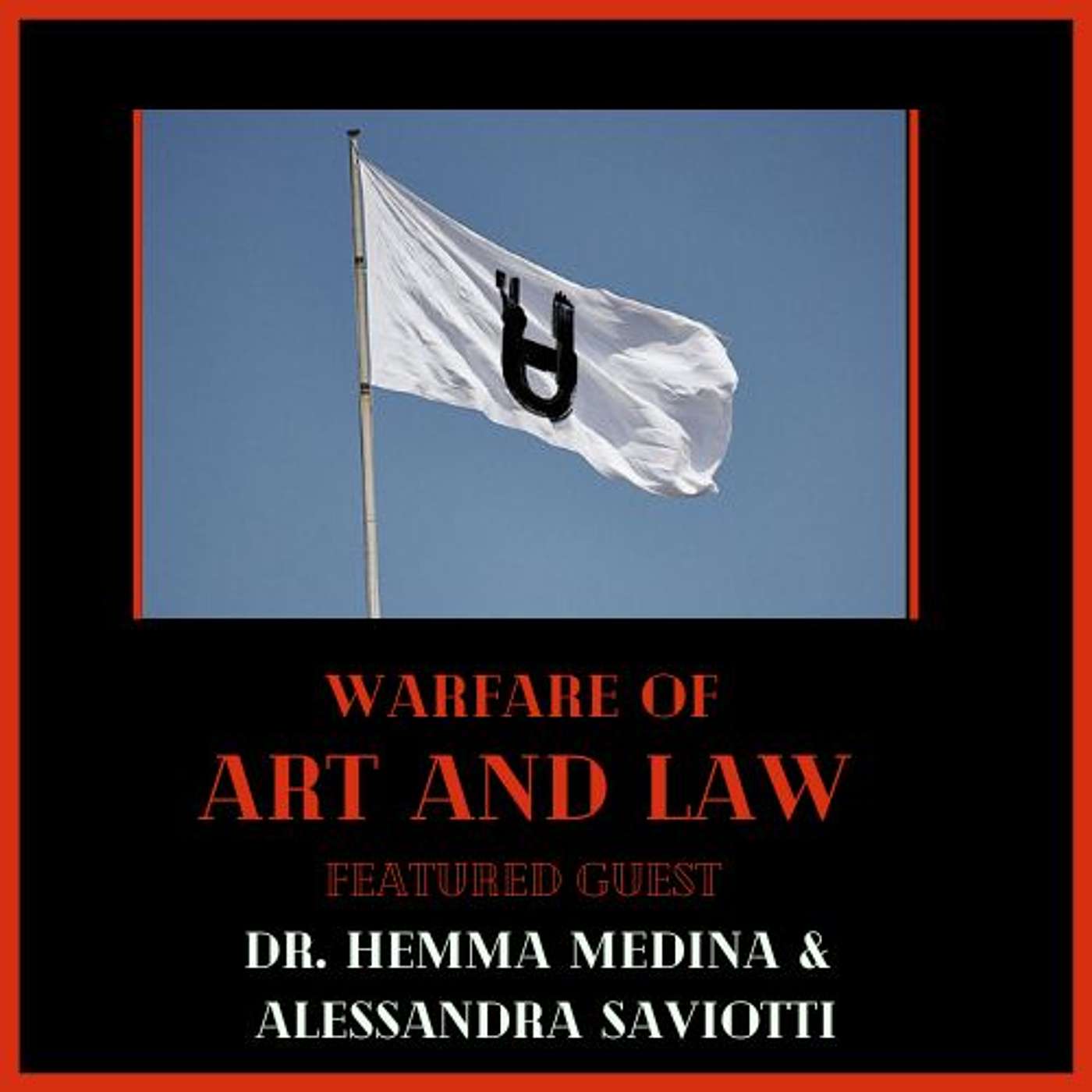 Warfare of Art & Law Podcast
