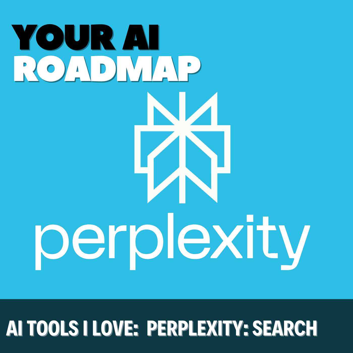 cover of episode AI Tools I Love #3: Perplexity: Search with Citations, Images, and No Ads