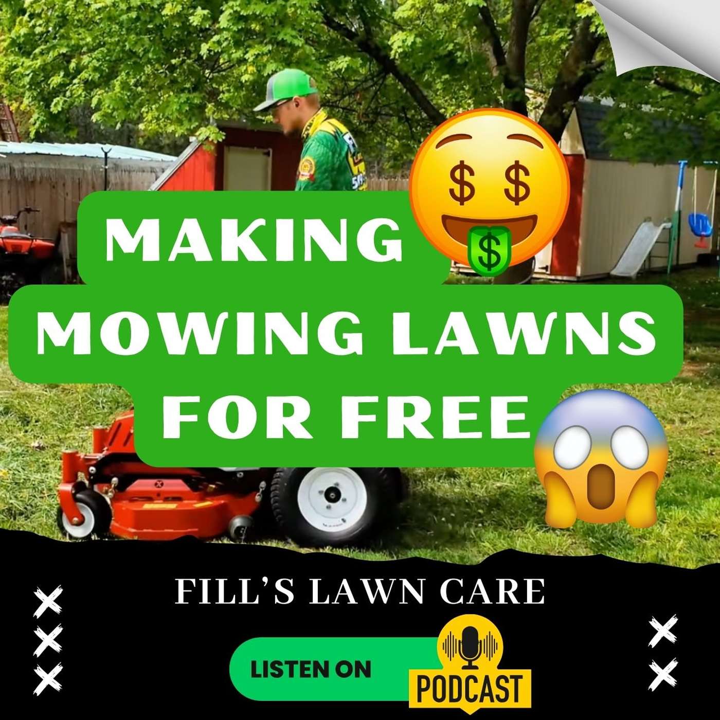 Making money mowing lawns for FREE! Fill's Lawn Care on YouTube episode artwork