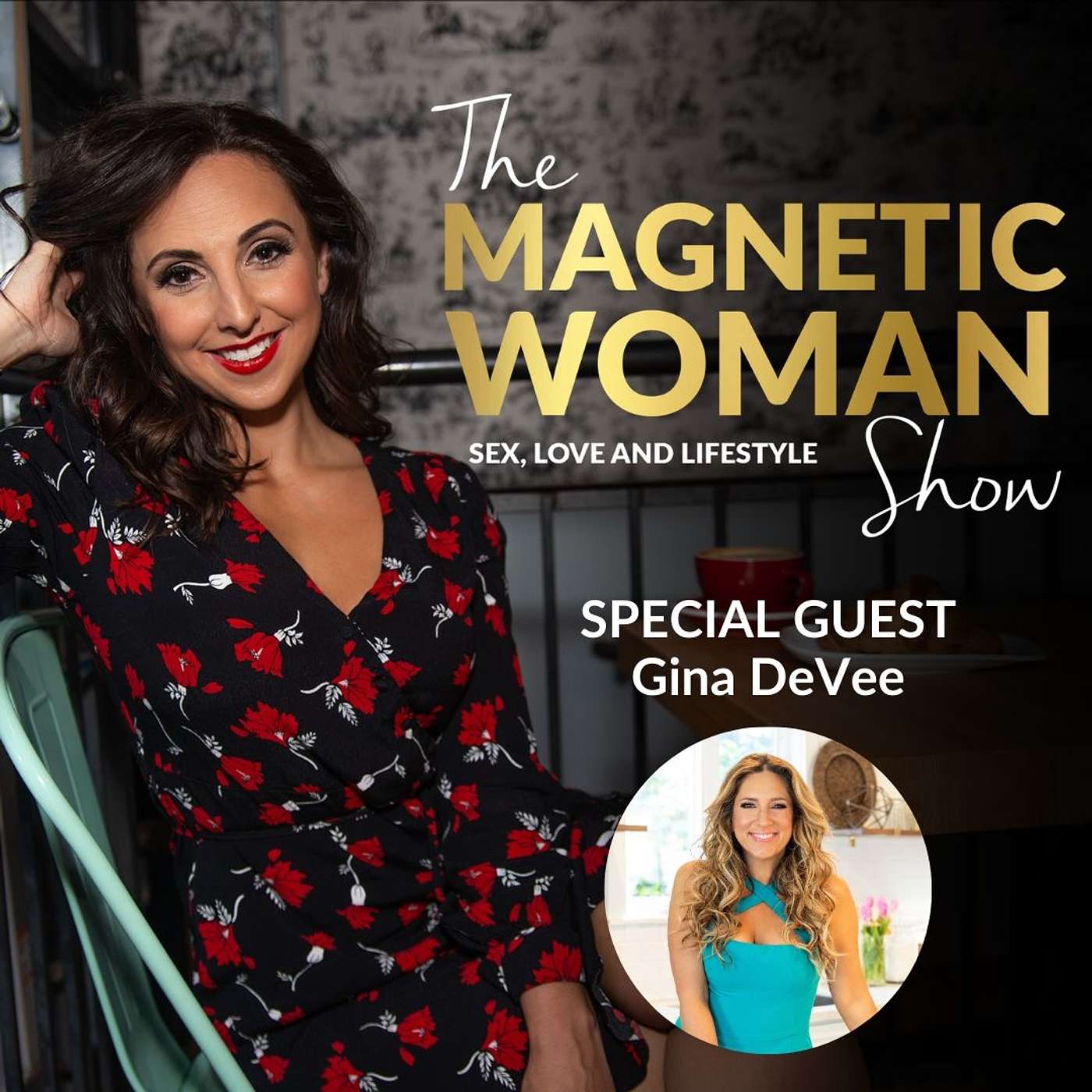 Episode 2: Feel Like a Queen with Gina DeVee episode artwork