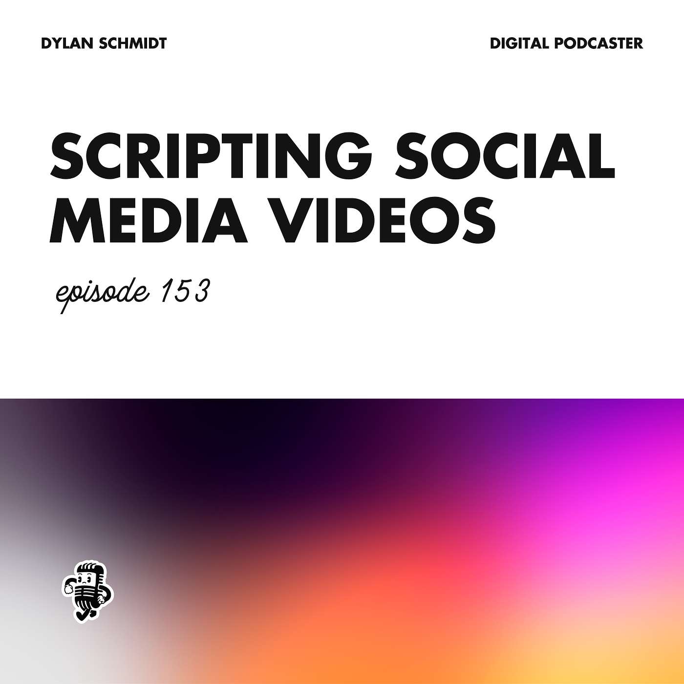cover of episode How To Script Social Media Videos