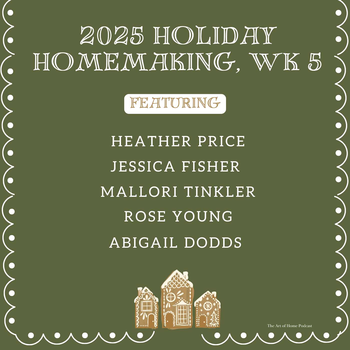 Holiday Homemaking 2025 | Week 5