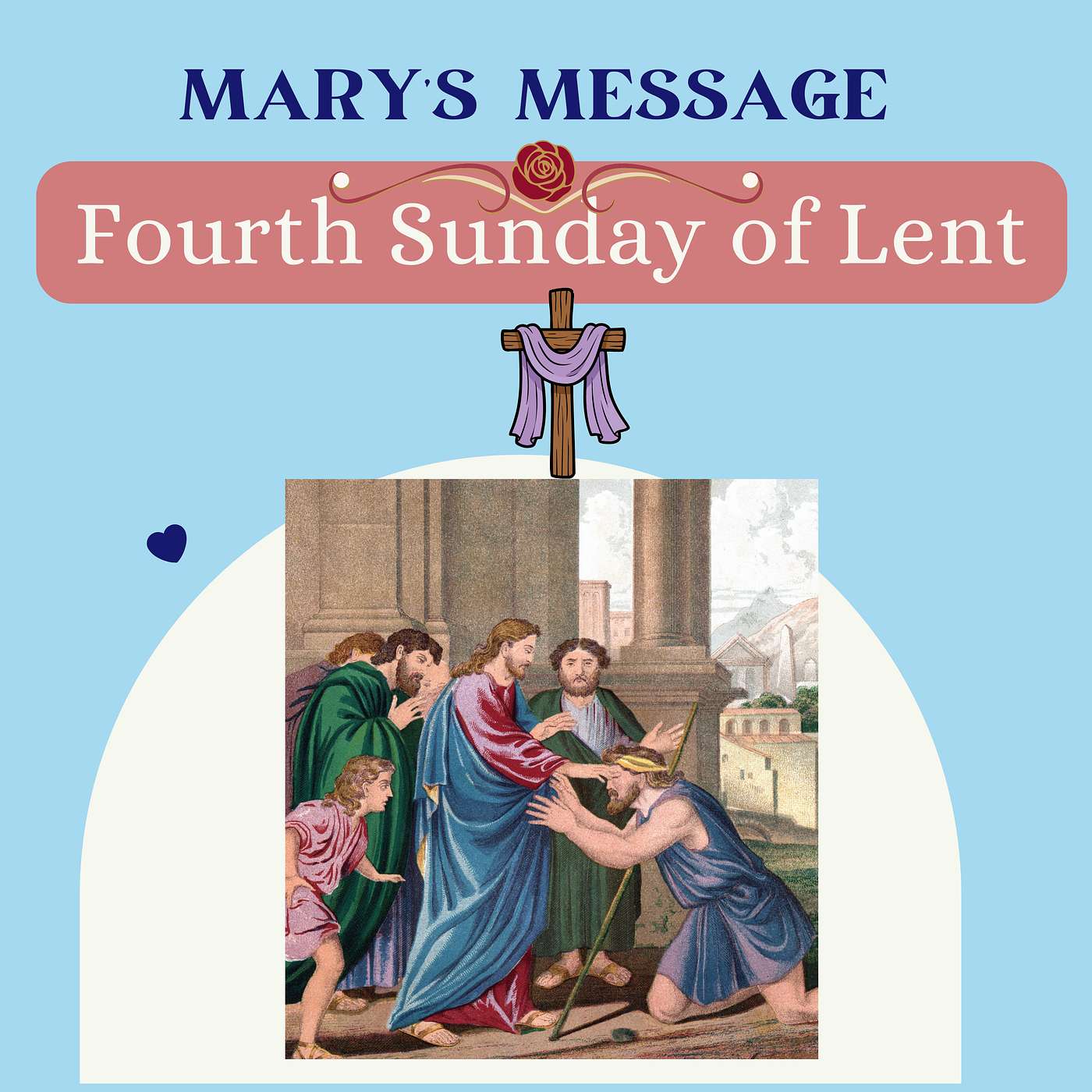 Rejoicing Amid Lent: Exploring Laetare Sunday episode artwork