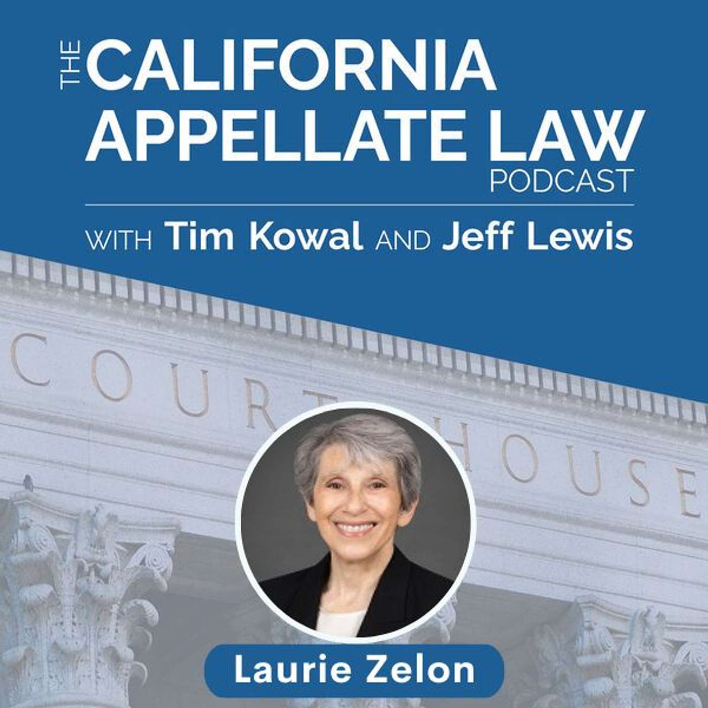 The California Appellate Law Podcast
