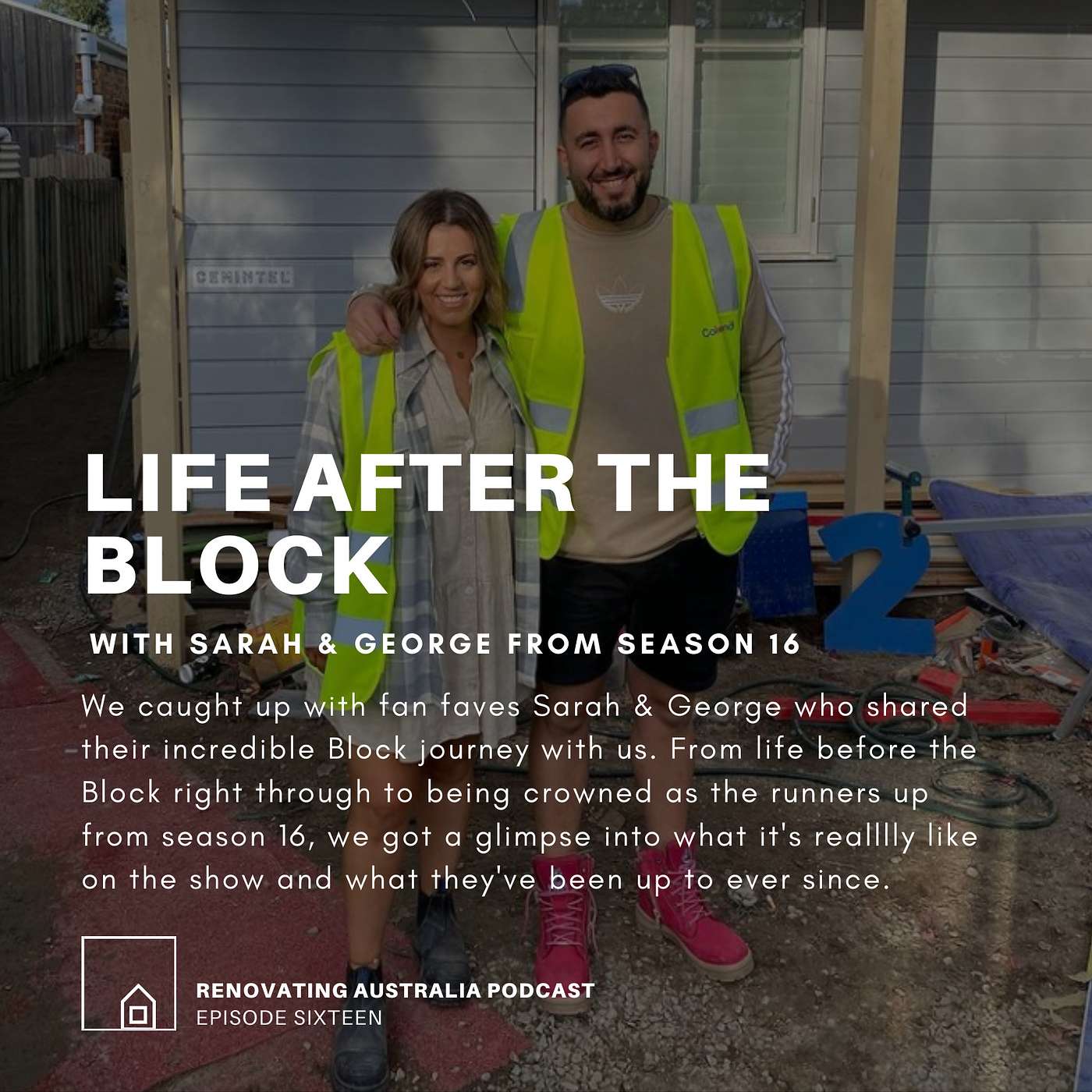 Sarah & George from The Block 🏡 - Behind the Cameras from Audition to Now 📷 What life was like before the block 🛠... And what's next ✨