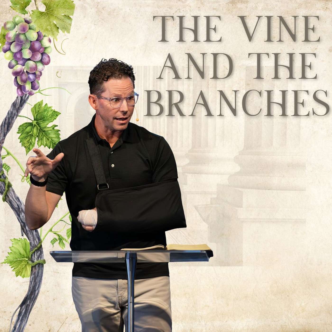 Sunday Service: The Vine and The Branches | Pastor Jeff Young episode artwork