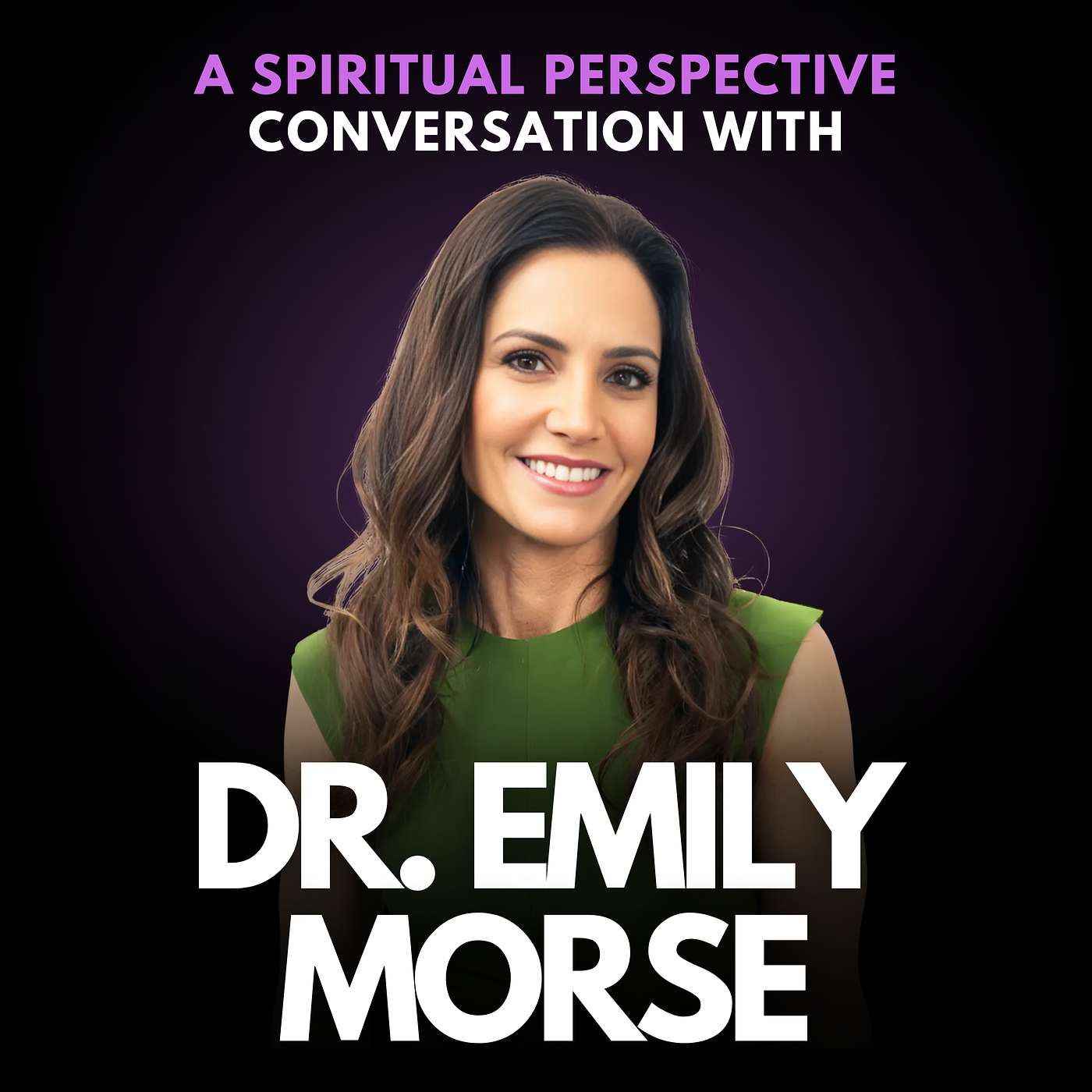 243: Plot Twist: How Embracing Sex Talk Propelled Dr. Emily Morse to Discover Her Life's Work