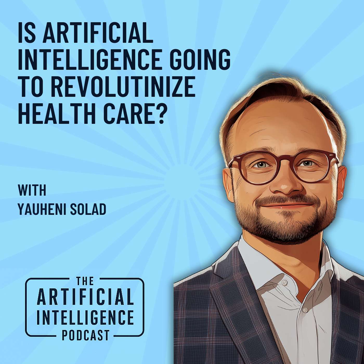Artificial Intelligence Podcast: ChatGPT, Claude, Midjourney and all other AI Tools