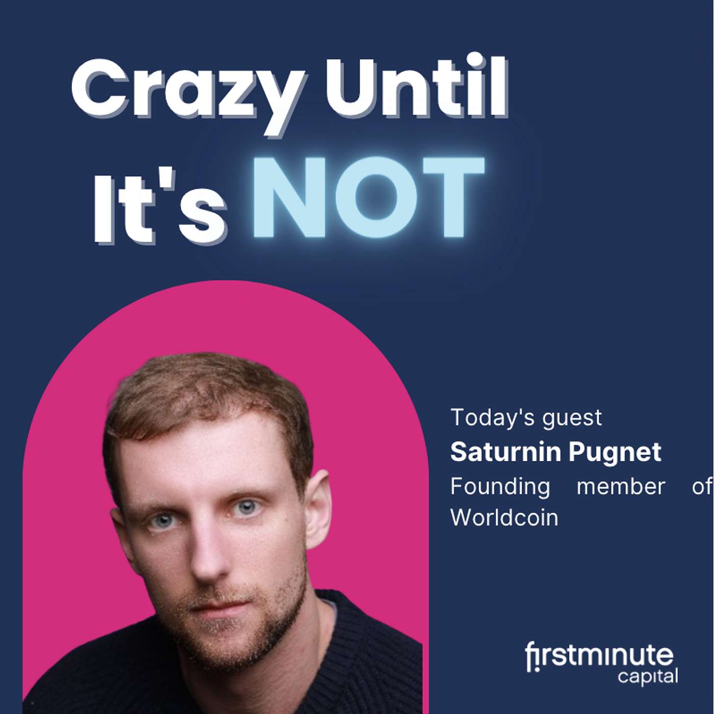 All human brains will be connected to the internet | Saturnin Pugnet | Worldcoin | firstminute capital