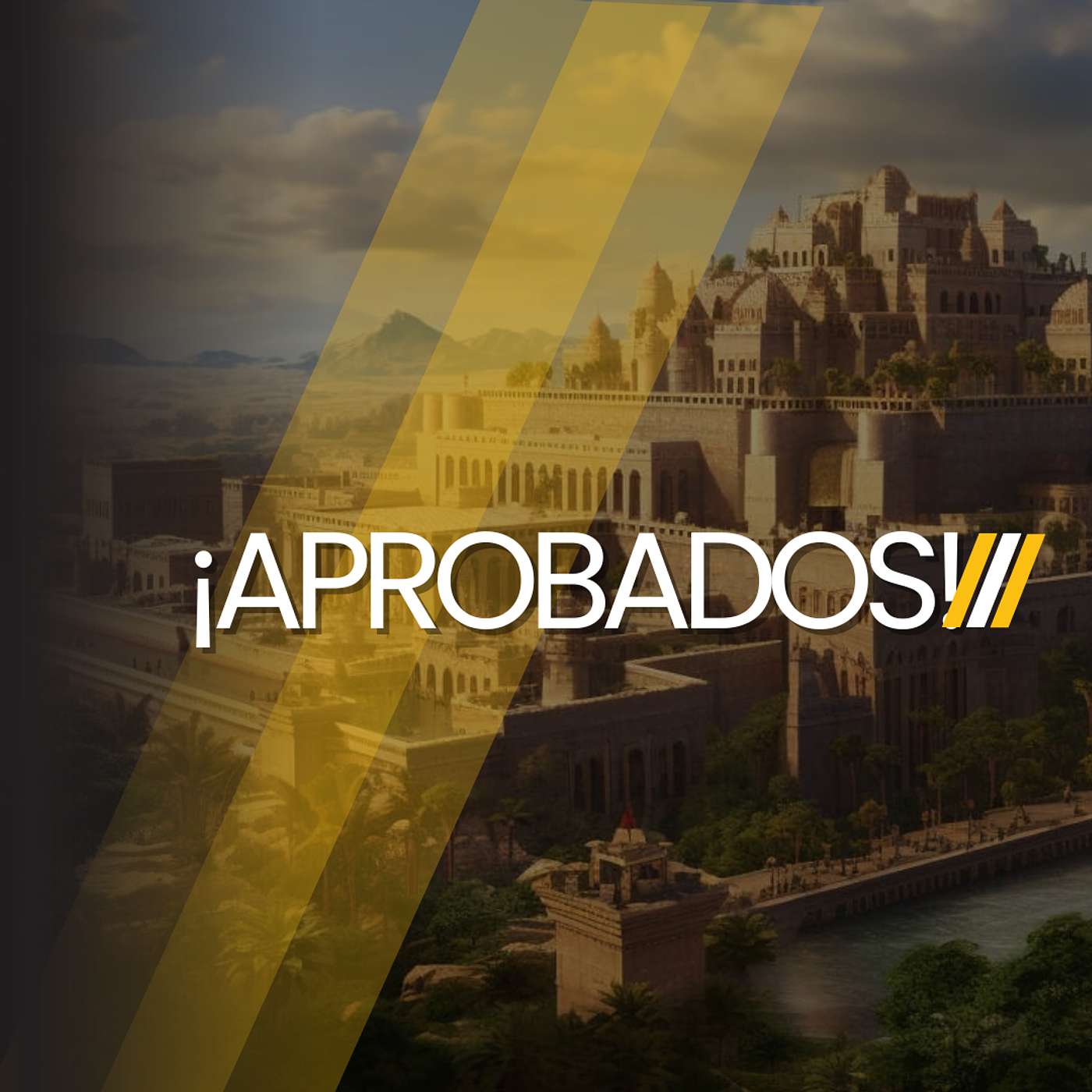 ¡APROBADOS! – Prósperos En Babilonia (PT4) episode artwork