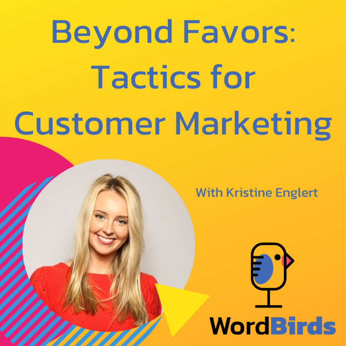 Beyond Favors: Tactics for Customer Marketing