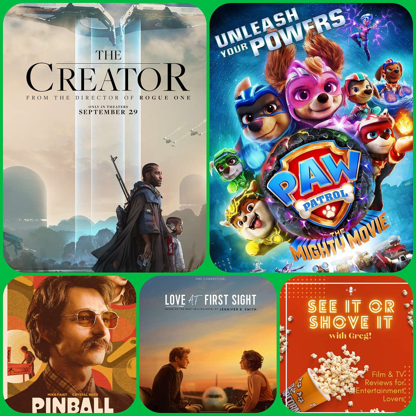 Episode 111: The Creator, Pinball: The Man Who Saved the Game, Love at First Sight, Paw Patrol: The Mighty Movie episode artwork