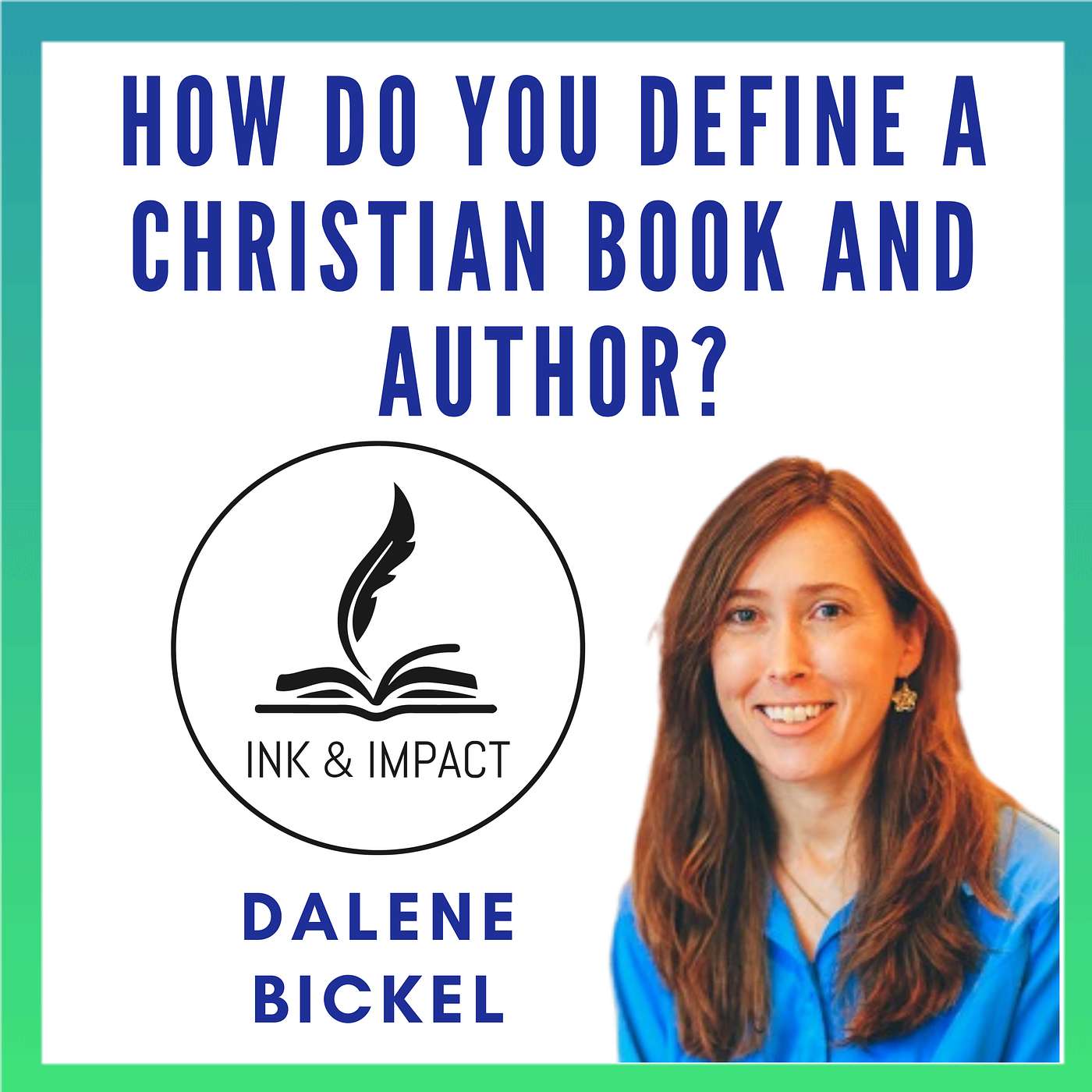 Ink and Impact for Christian Writers | How to Write a Book, Christian Book, Book Marketing, Authority, Legacy