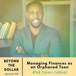 Beyond The Dollar - Deep and Honest Conversations On How Money Affects Your Well-Being Artwork