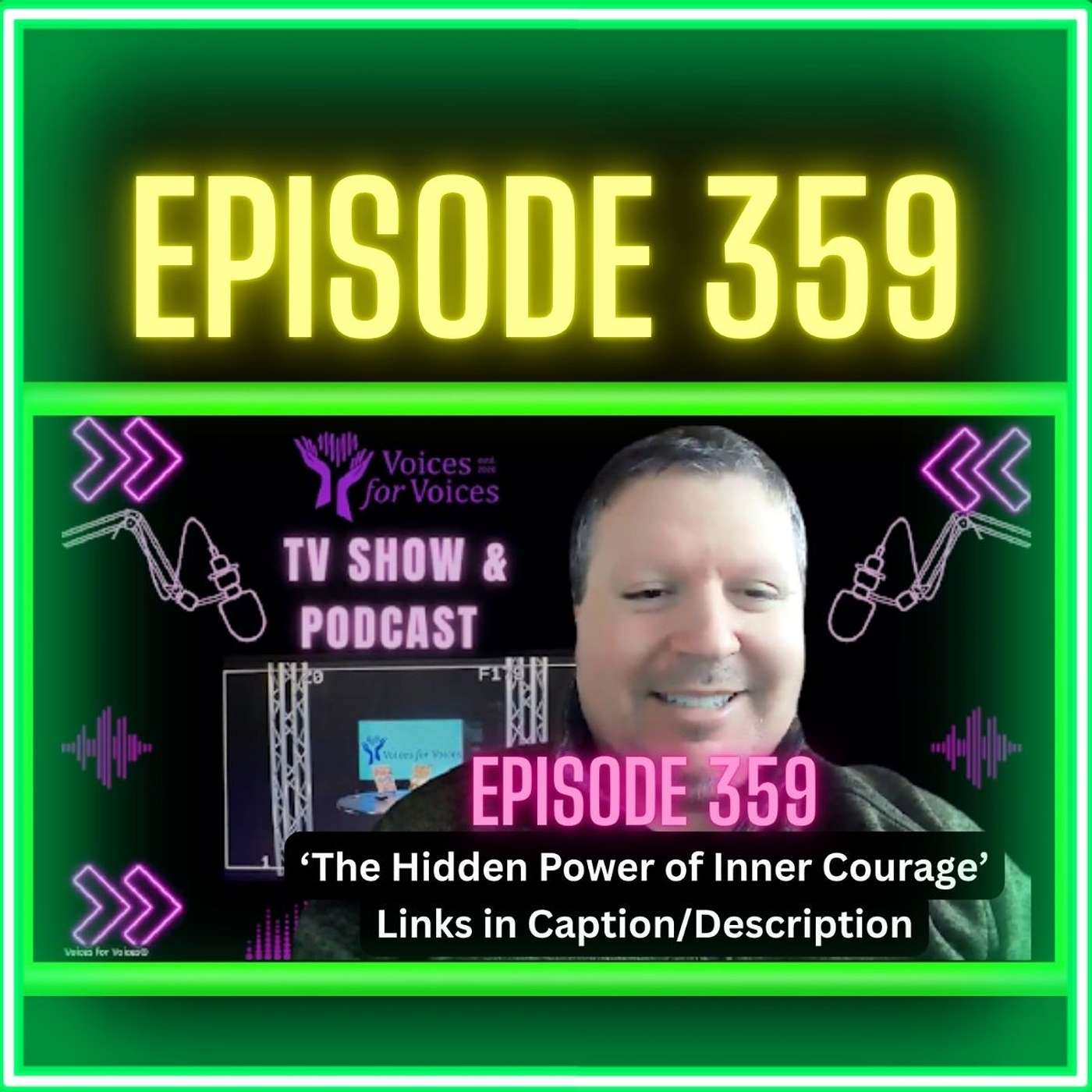The Hidden Power of Inner Courage | Ep 359