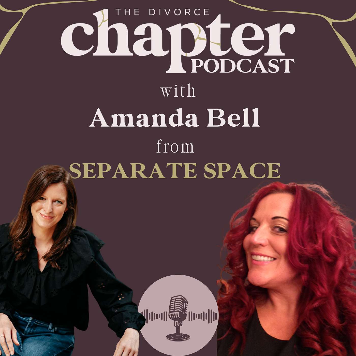 EP61 The Separate Space Chapter: Your Pathway to an Informed Divorce