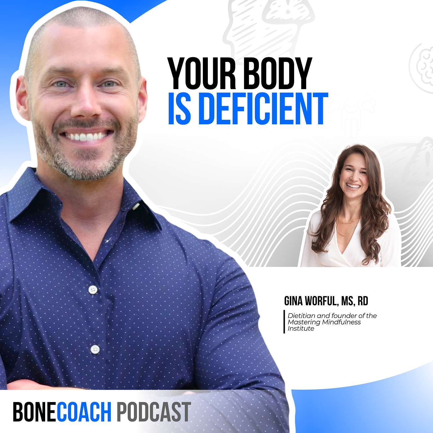 Your Sugar Cravings Could Be a Sign of Weak Bones w/ Gina Worful + BoneCoach™ Osteoporosis & Osteopenia episode artwork
