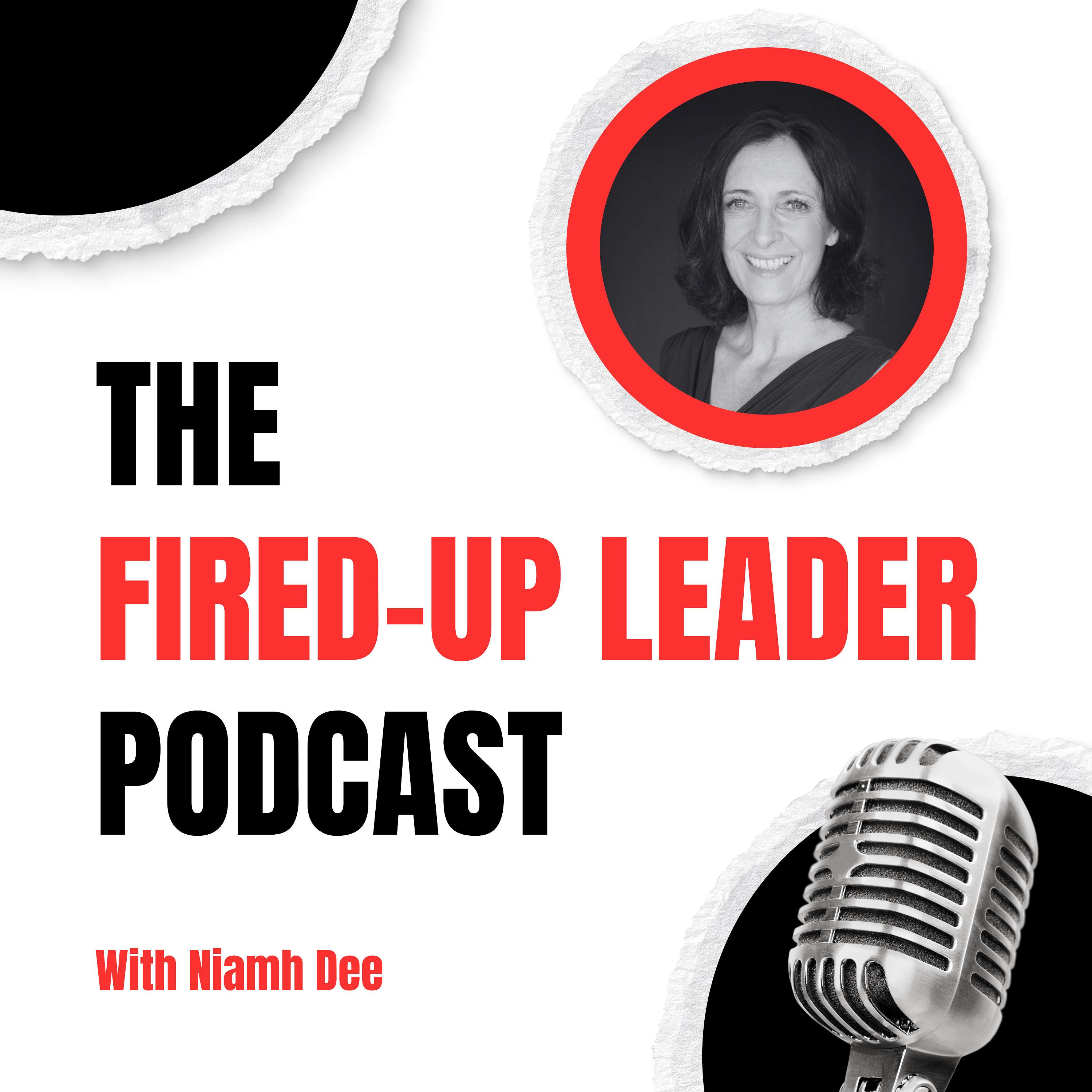 The Fired Up Leader