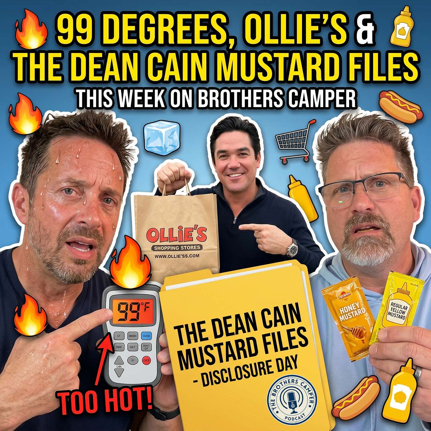 The Brothers Camper S05-11 - 99 Degrees, Ollie's & The Dean Cain Mustard Files episode artwork