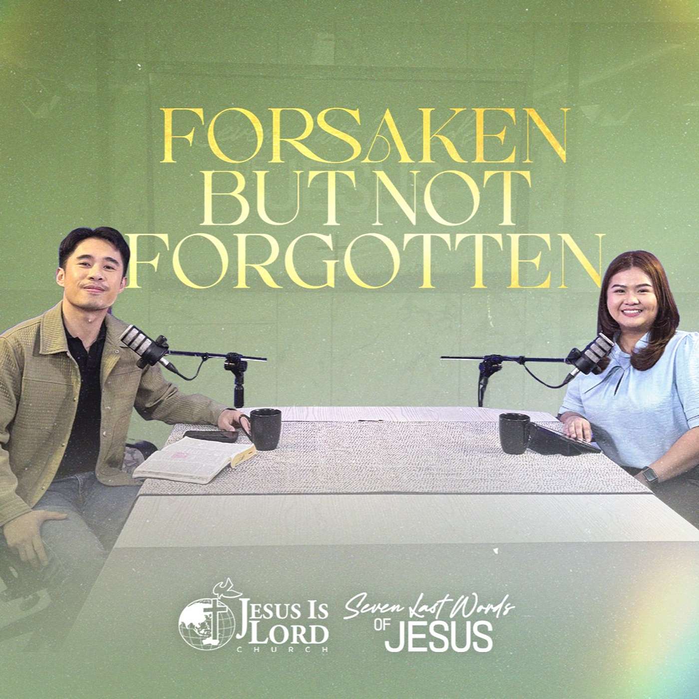 Forsaken but Not Forgotten | Ptr. Jade Angelo Gascon and Sis. Kathryn Crisostomo
