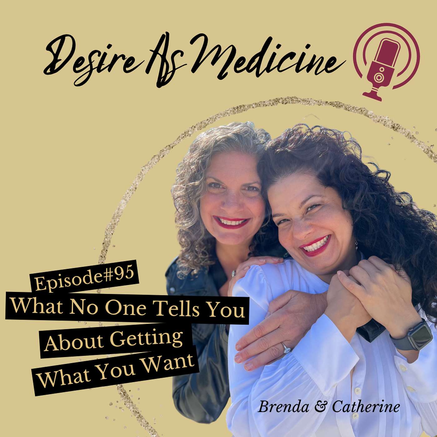Desire As Medicine Podcast