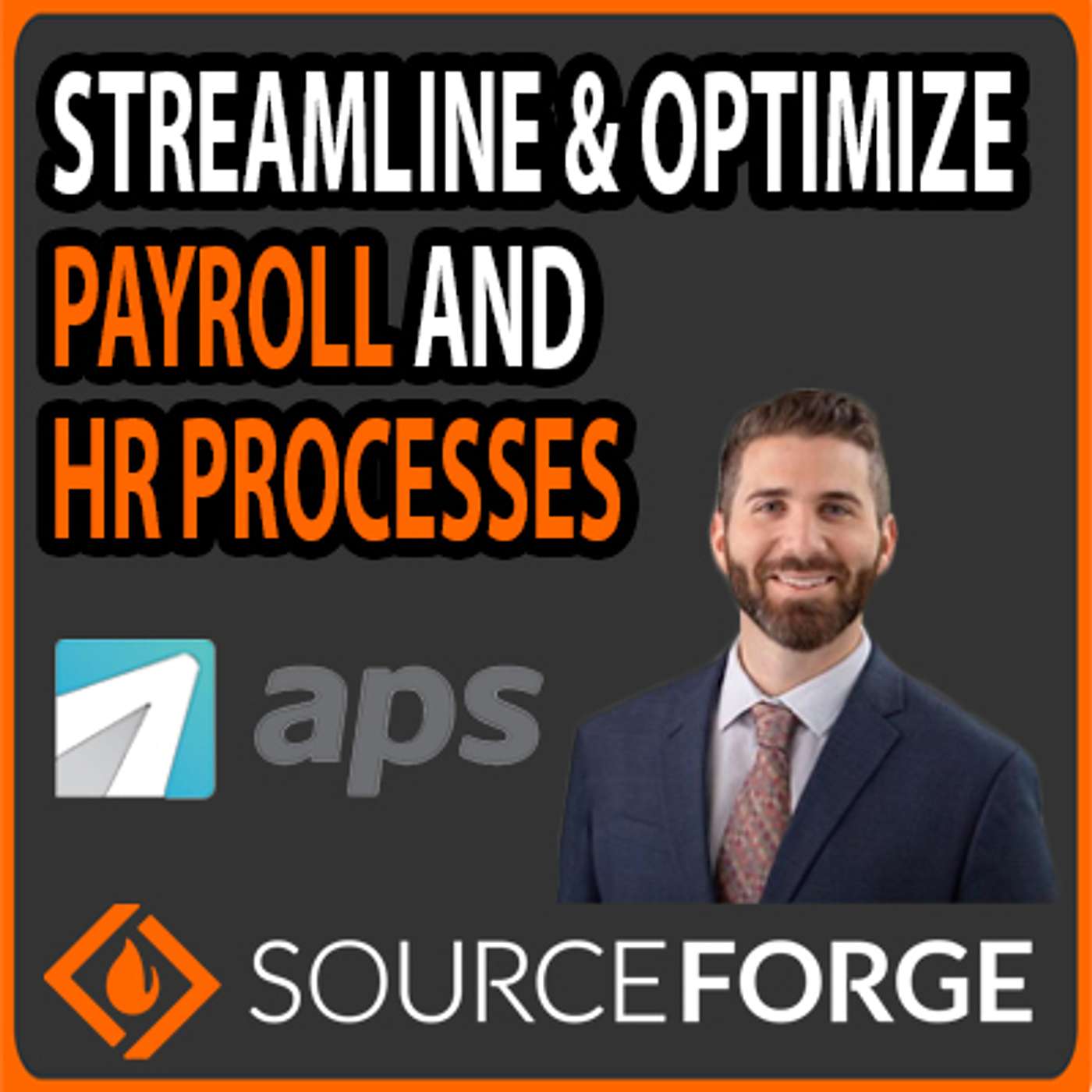 SourceForge Podcast - Streamline & Optimize Payroll and HR Processes with APS Payroll