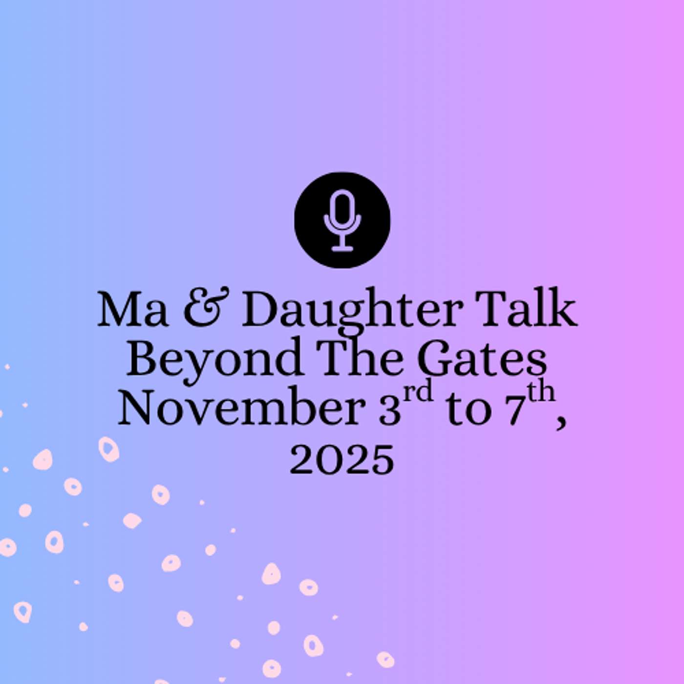 Overbearing Dad, The New Madame, Much Needed Breakup | Beyond The Gates November 3rd to 7th, 2025