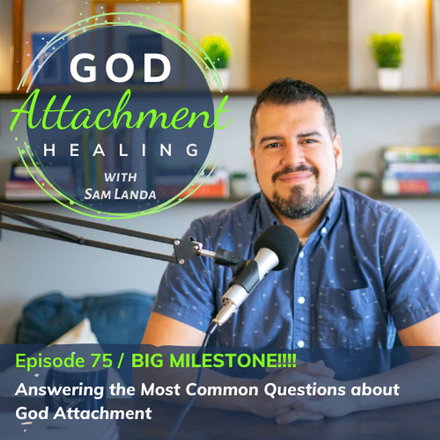 God Attachment Healing