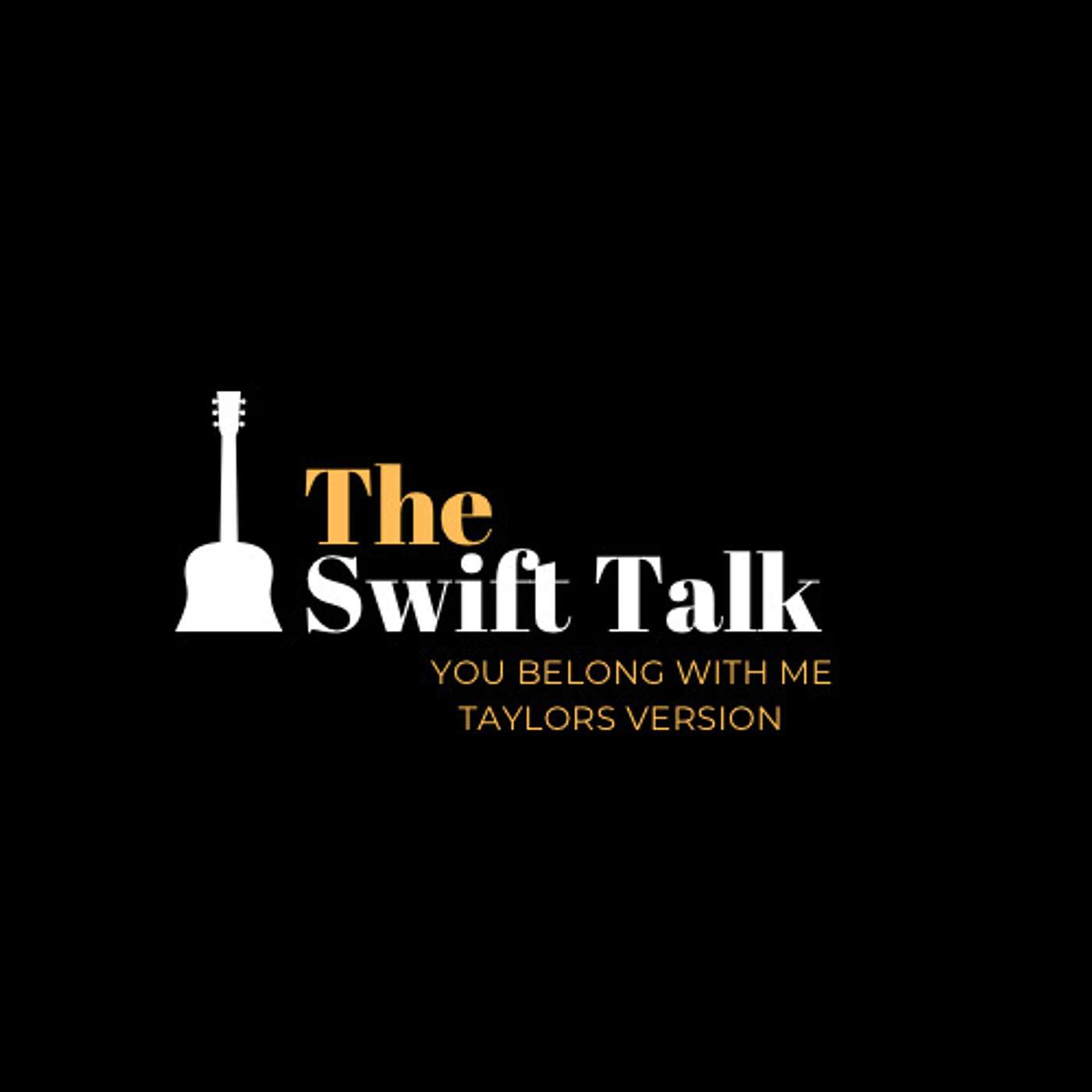 The Swift Talk - A Taylor Swift Podcast