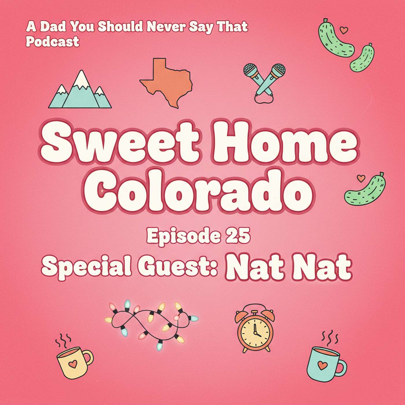 Episode 25: Sweet Home Colorado episode artwork