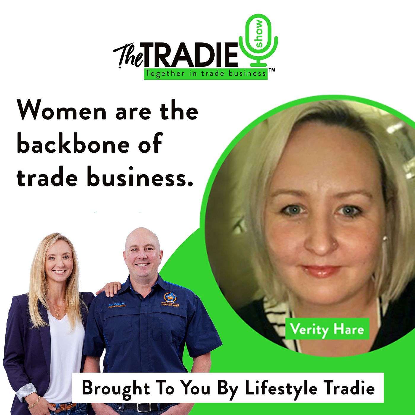 Women are the backbone of trade business - Guest starring TradieWives Founder Verity Hare