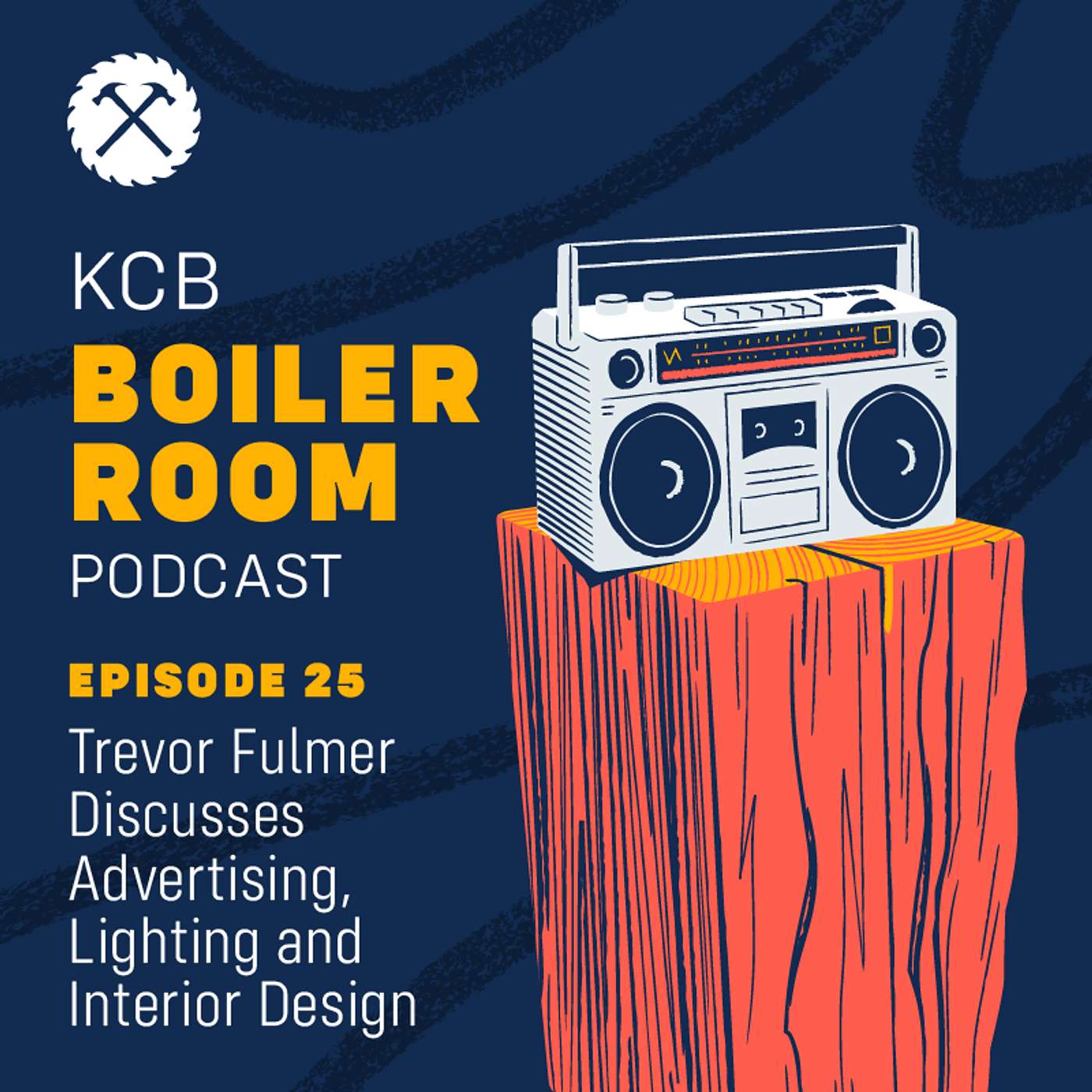 Trevor Fulmer Discusses Advertising, Lighting and Interior Design episode artwork