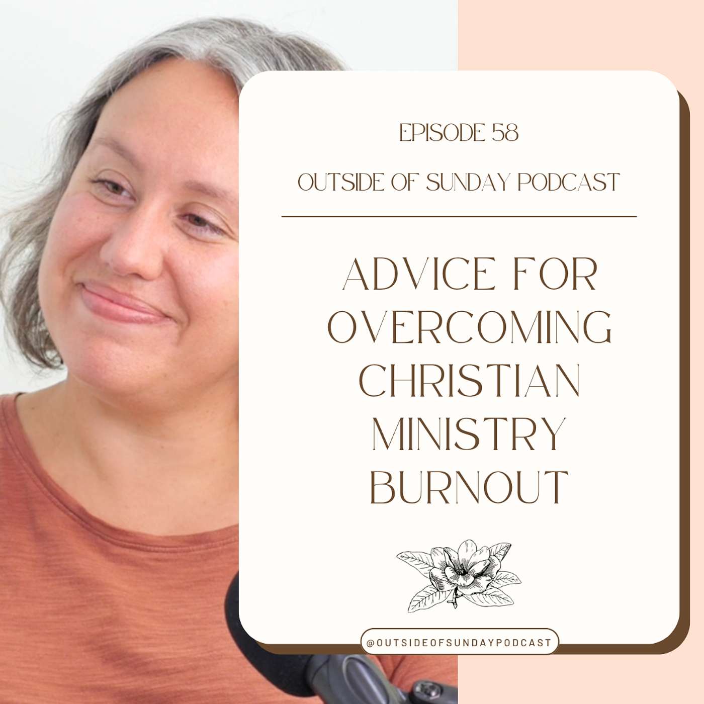 Episode 58 - Advice for Overcoming Christian Ministry Burnout - Julie Colbeth, Part 2